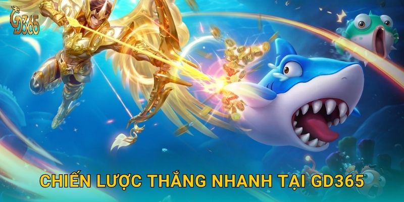Bắn Cá Tốc Độ – chớp cơ hội thắng lớn mỗi giây tại Gd365 3 Chiến lược thắng nhanh tại Gd365