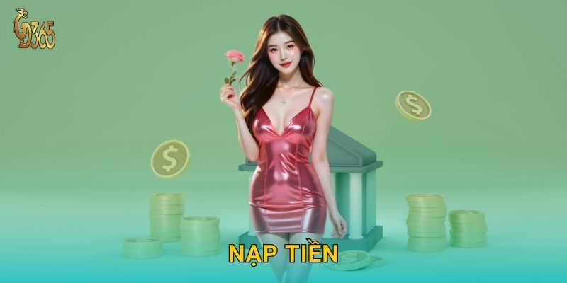 Nạp tiền linh hoạt – giao dịch thuận tiện tại Gd365 1 Nạp tiền linh hoạt – giao dịch thuận tiện tại Gd365